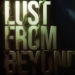 [+18] Lust from Beyond, psychologiczny thriller z elementami erotyki,  z nową datą premiery oraz zwiastunem. Zagramy w marcu!